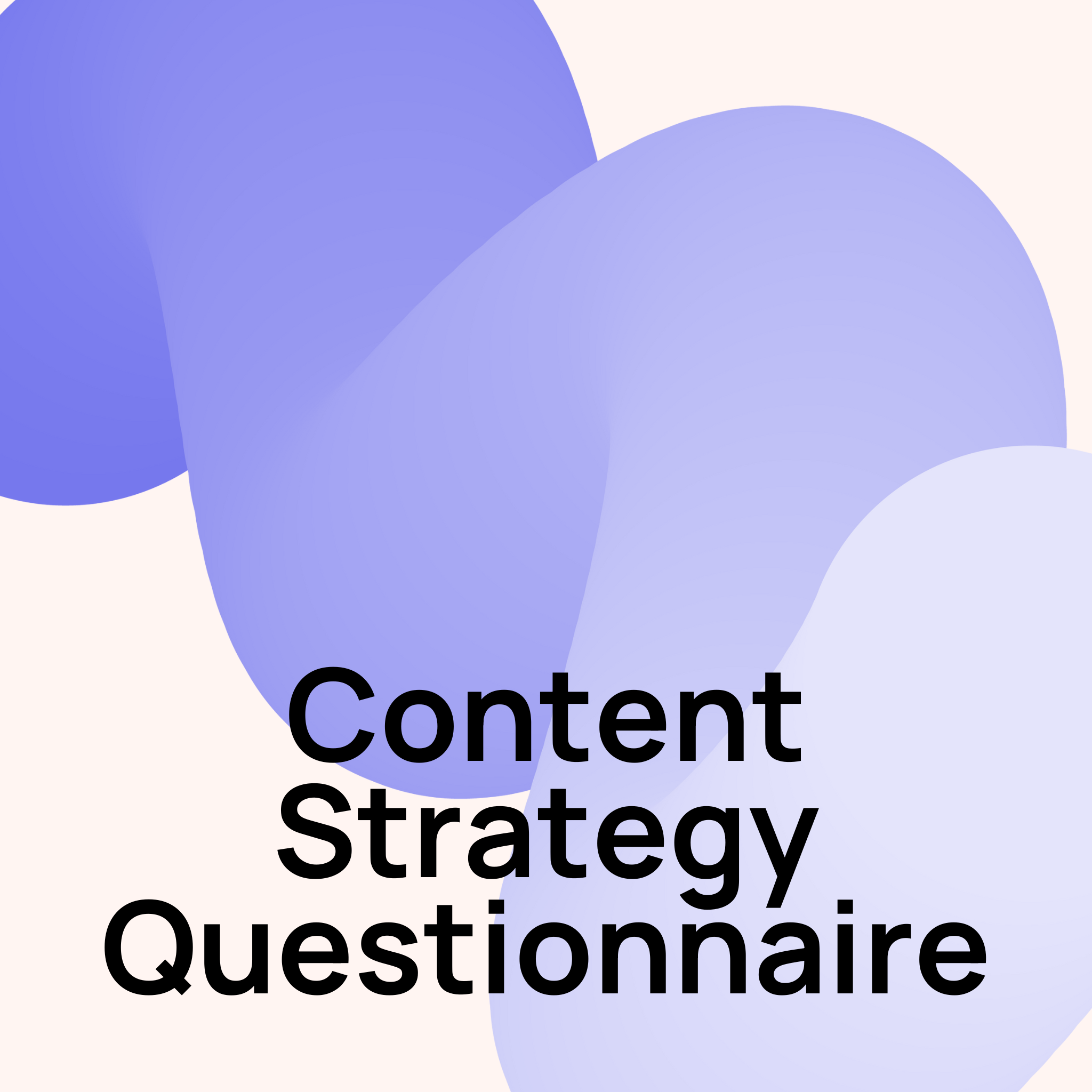Content Strategy Questionnaire